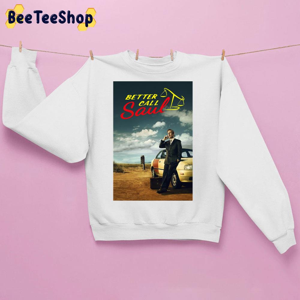 Better Call 2015 Poster Unisex Sweatshirt