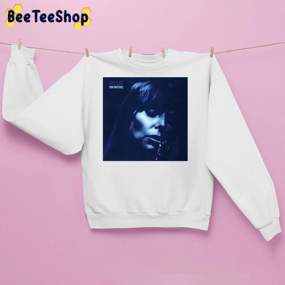 Blue Joni Mitchell Trending Unisex Sweatshirt