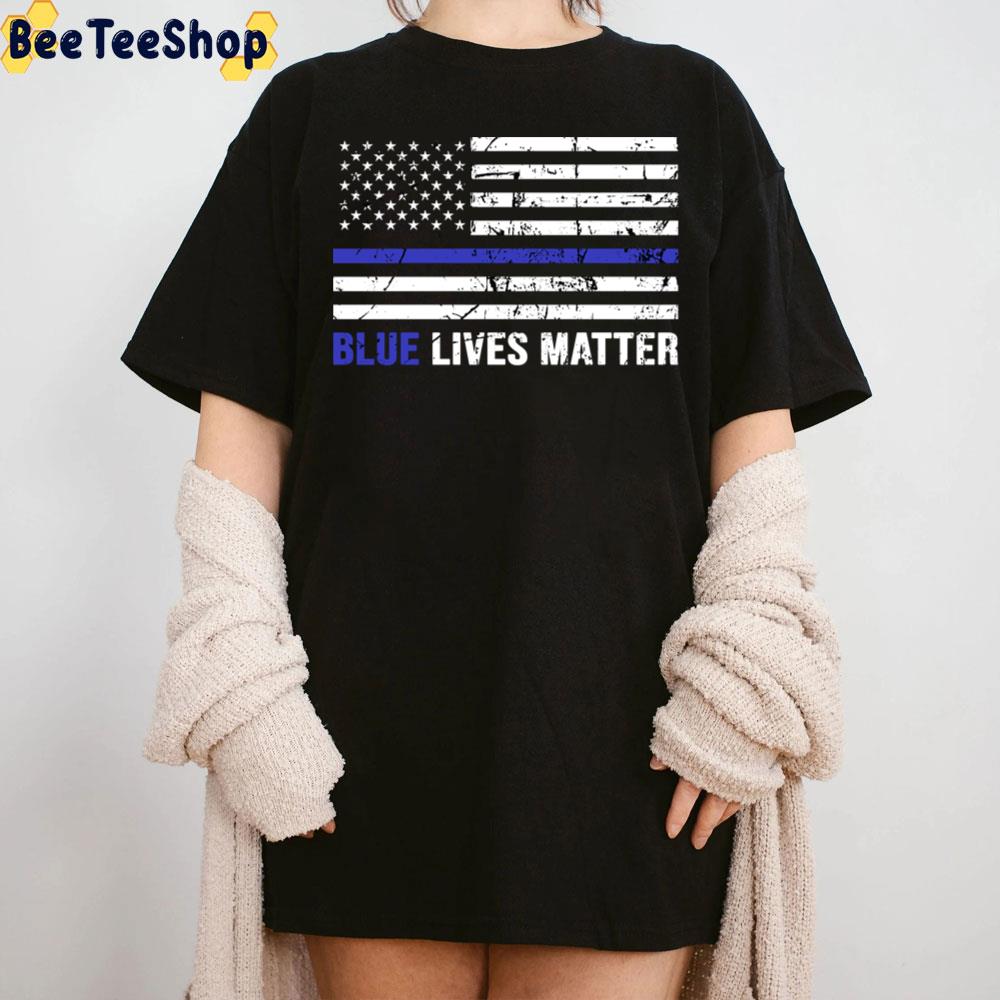 Blue Lives Matter Blue Lives Line American Flag Trending Unisex T-Shirt