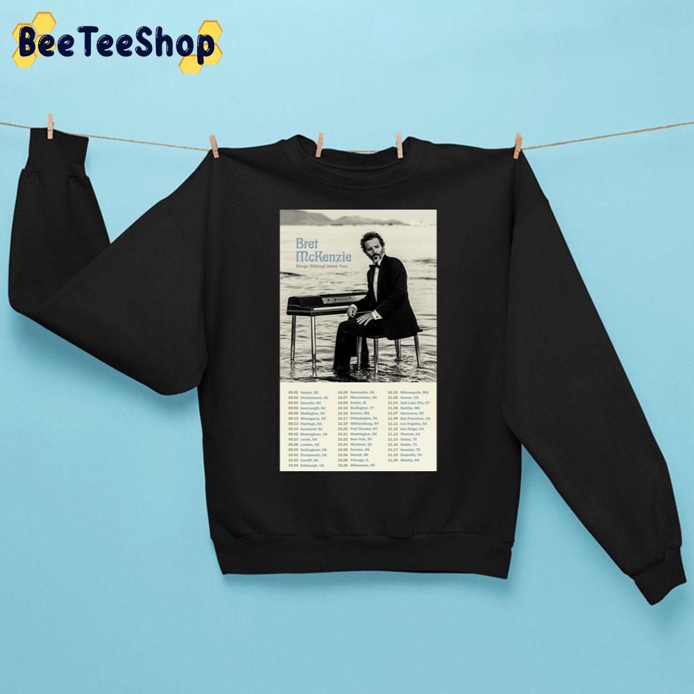 Bret Mckenzie Songs Without Jokes Tour With Date 2022 Trending Unisex Sweatshirt