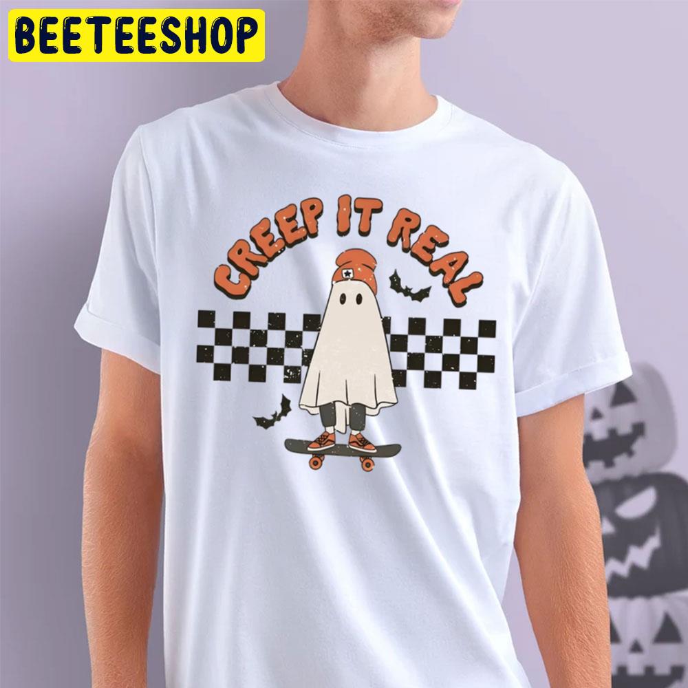 Creep It Real Skateboarding Ghost Boy Fall Season Halloween Trending Unisex T-Shirt