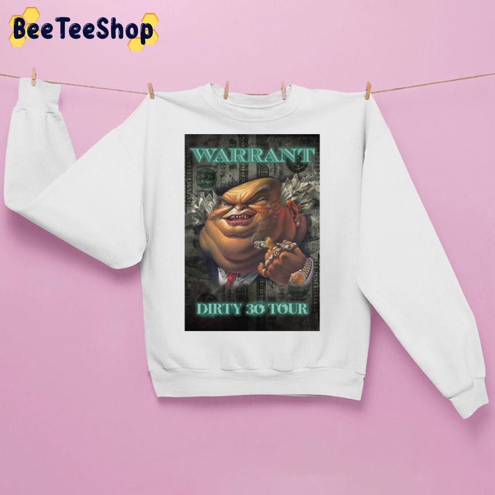 Dirty 30 Tour Warrant Band Trending Unisex Sweatshirt