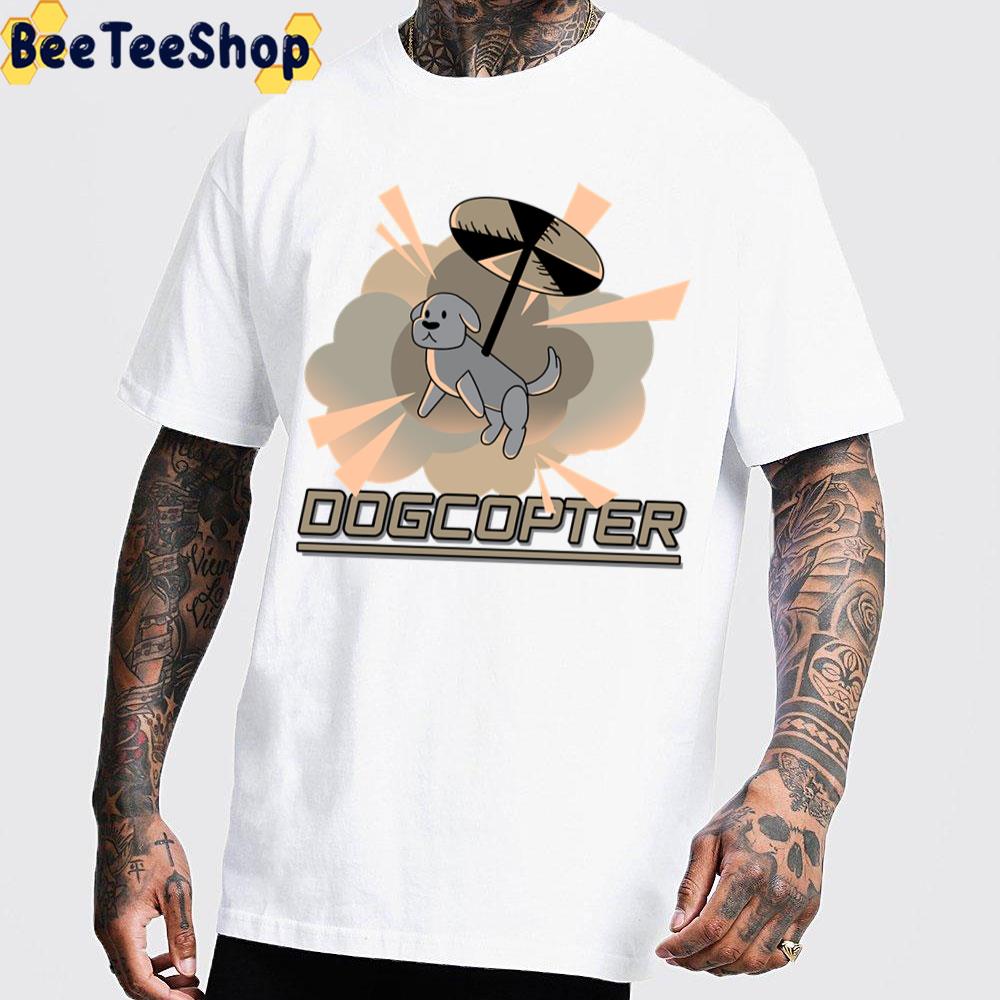 Dogcopter Trending Unisex T-Shirt