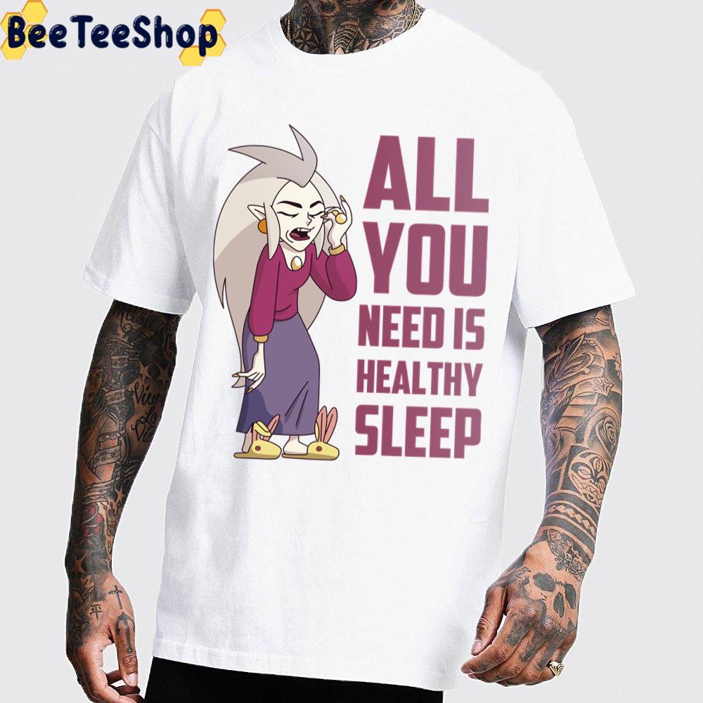 Eda Clawthorne All You Need Is Healthy Sleep The Owl House Trending Unisex T-Shirt