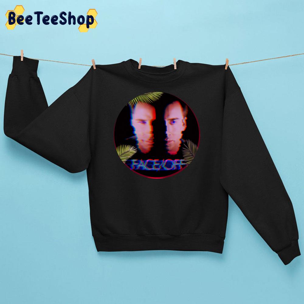 Face Off John Travolta Nicolas Cage Trending Unisex Sweatshirt