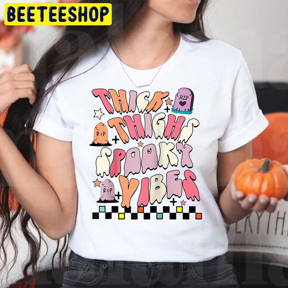 Funny Thick Thighs Spooky Vibes Halloween Trending Unisex T-Shirt