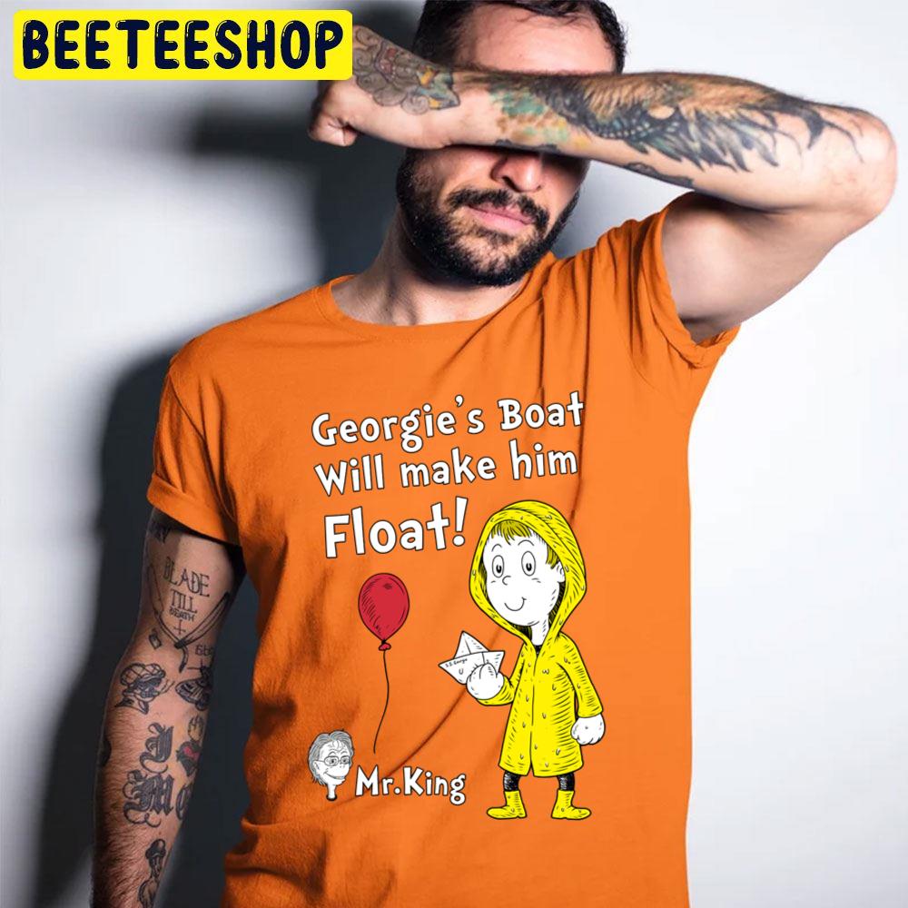 Georgie’s Boat Will Make Him Float Mr King It Pennywise Halloween Unisex T-Shirt