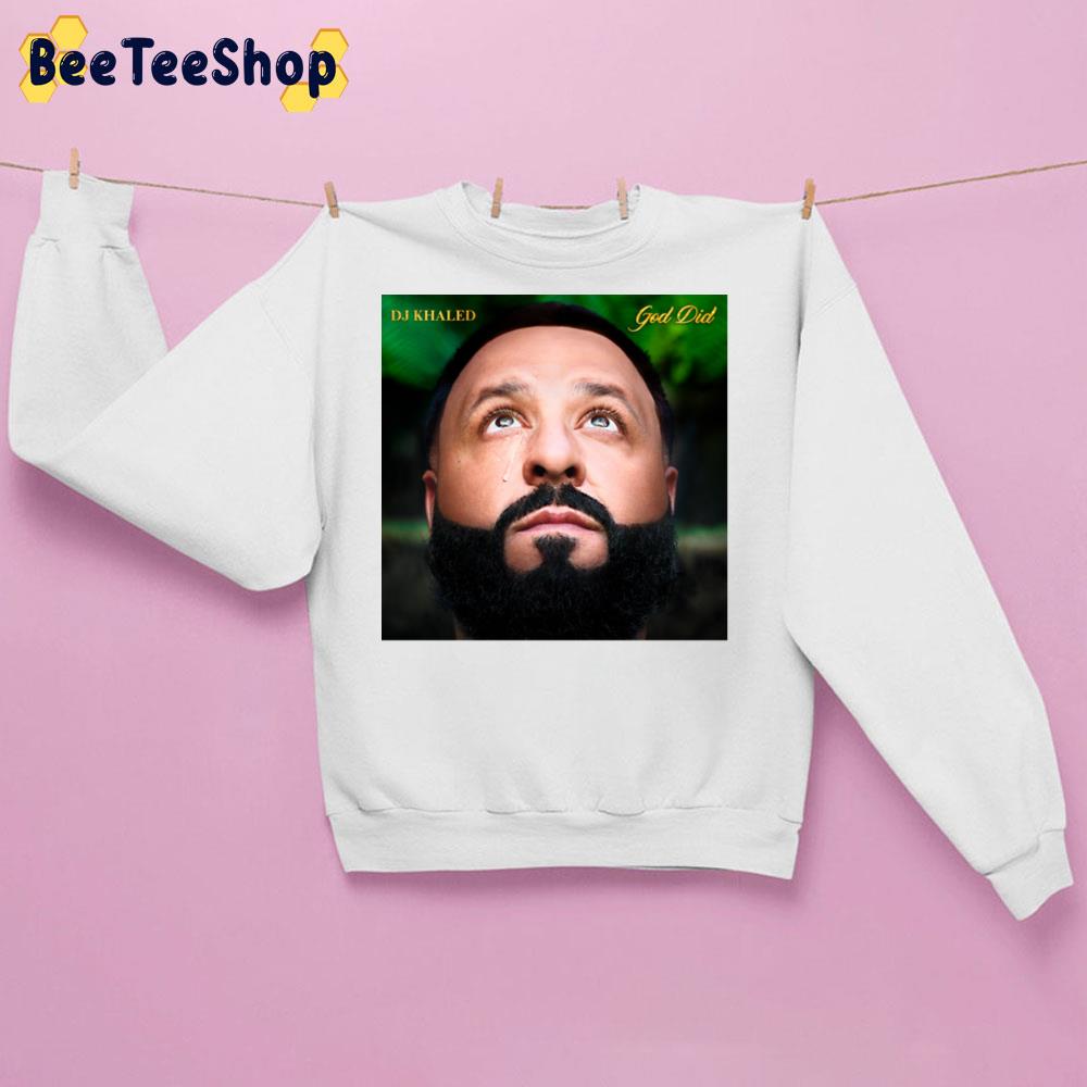 God Did Dj Khaled New Album 2022 Trending Unisex Sweatshirt