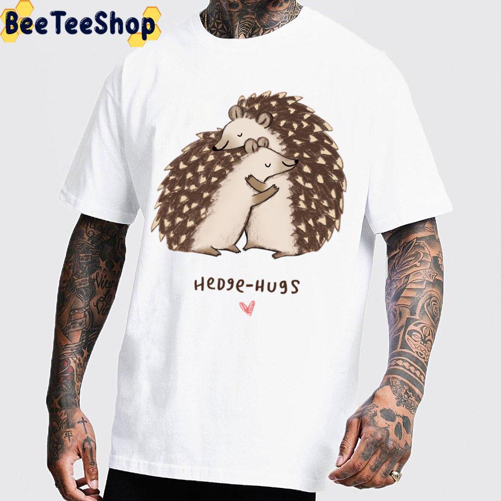 Hedge Hugs Trending Unisex T-Shirt