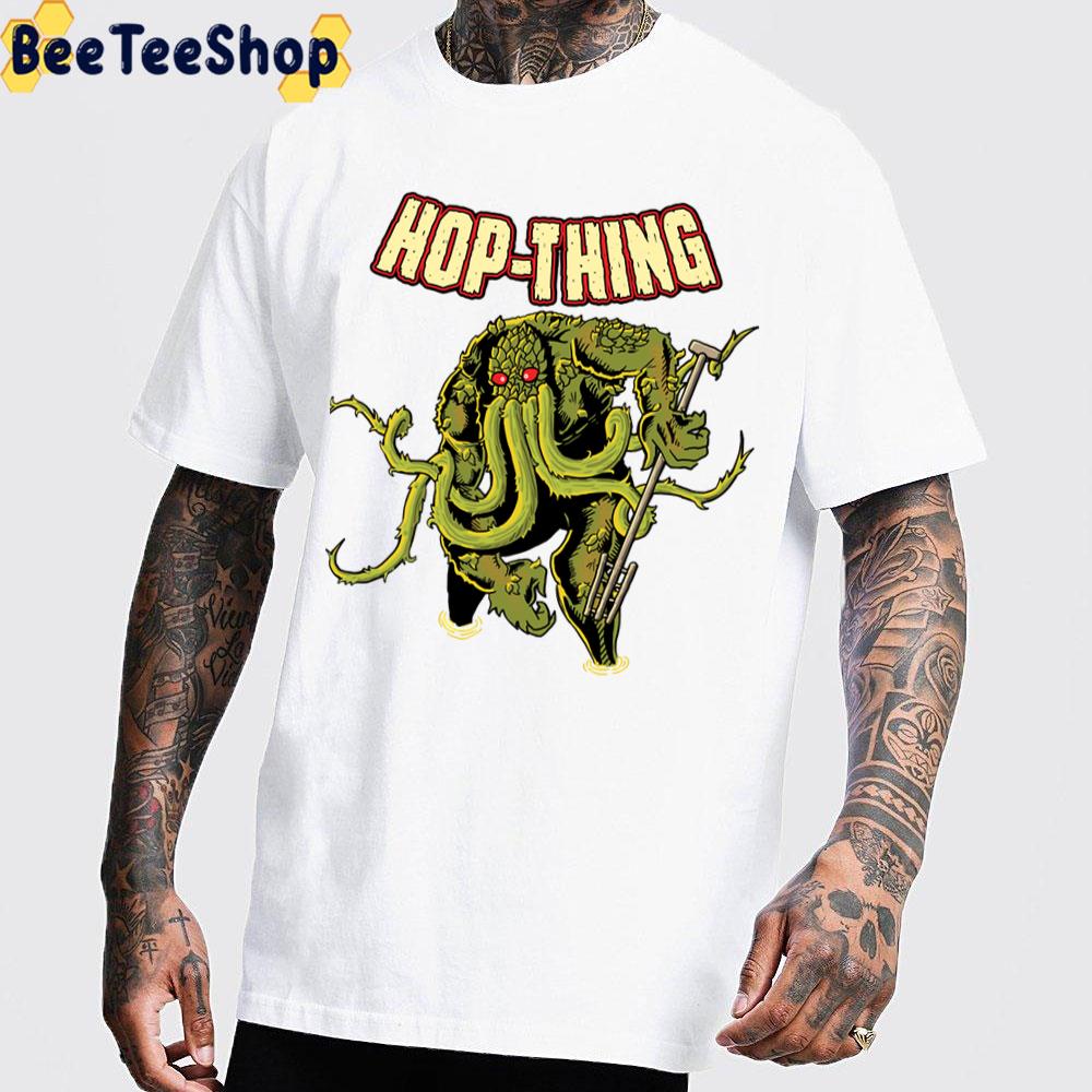 Hop Thing Swamp Thing Trending Unisex T-Shirt