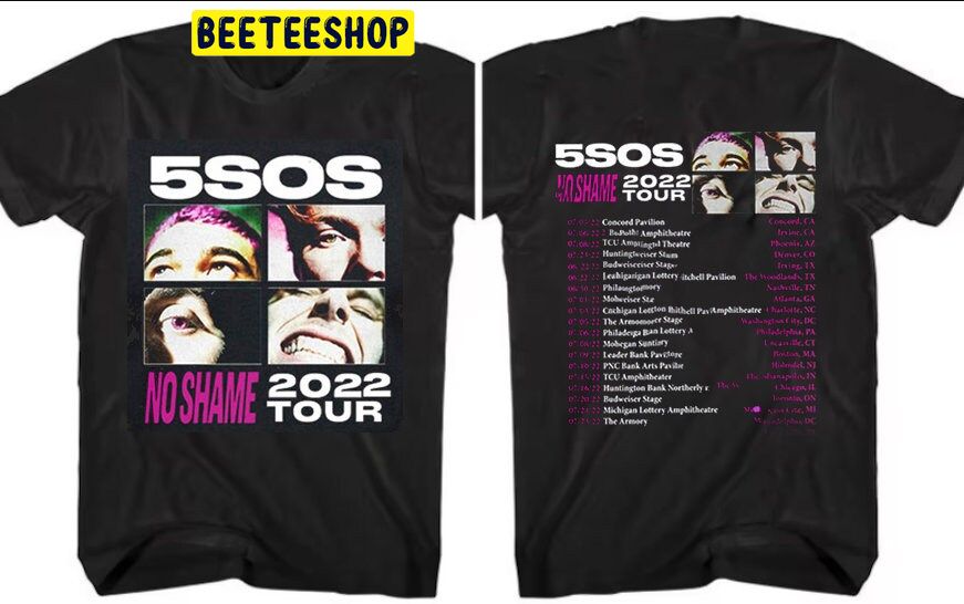 Hot 5 Seconds Of Summer No Shame 2022 Tour Double Sided Unsiex T-Shirt