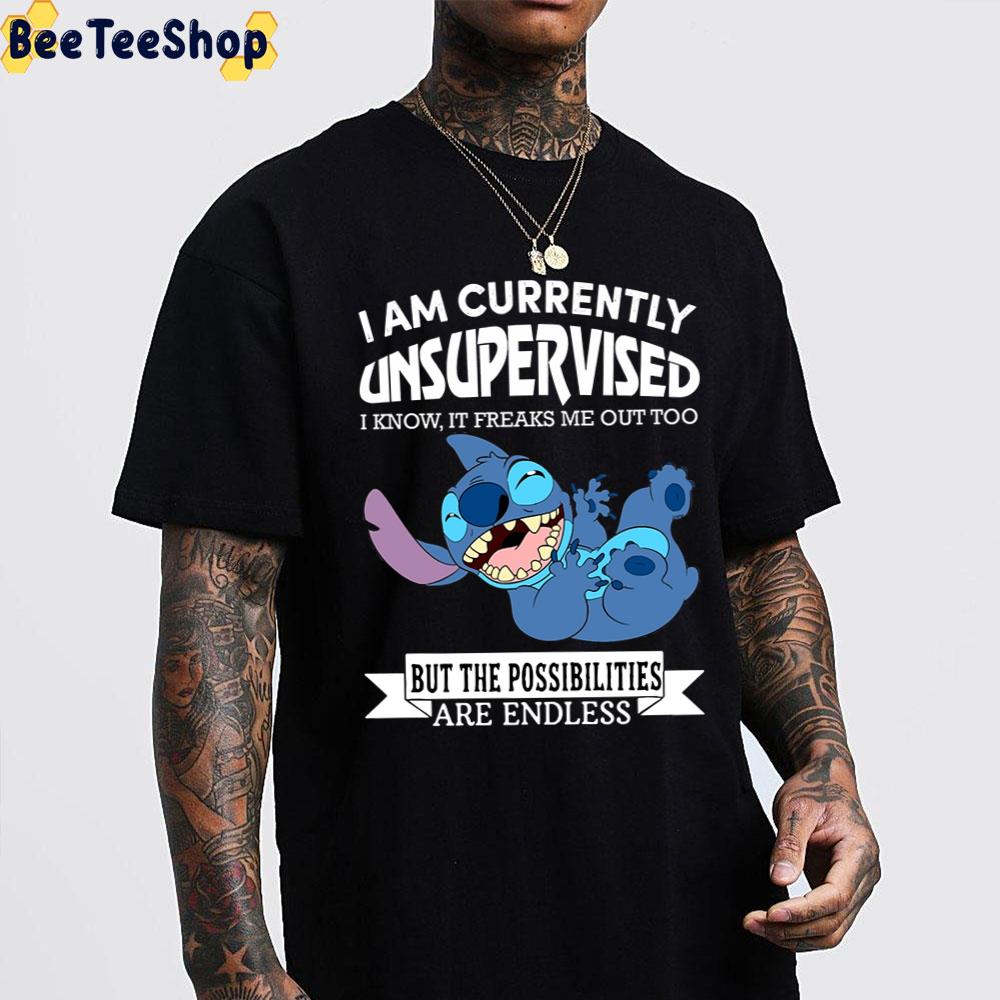 I Am Currently Unsupervised Stitch Trending Unisex T-Shirt