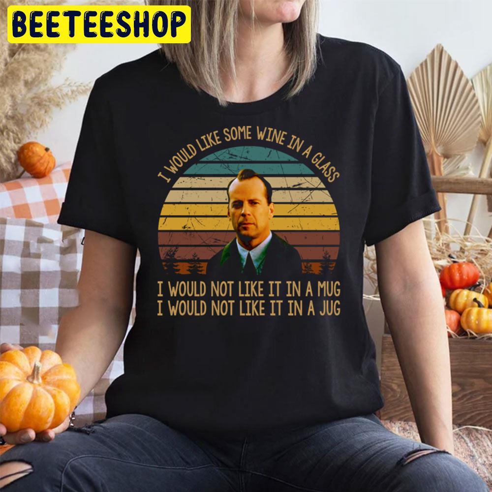 I Would Like Some Wine In A Glass I Would Not Like It In A Mug Malcolm Crowe The Sixth Sense Halloween Movie Trending Unisex T-Shirt