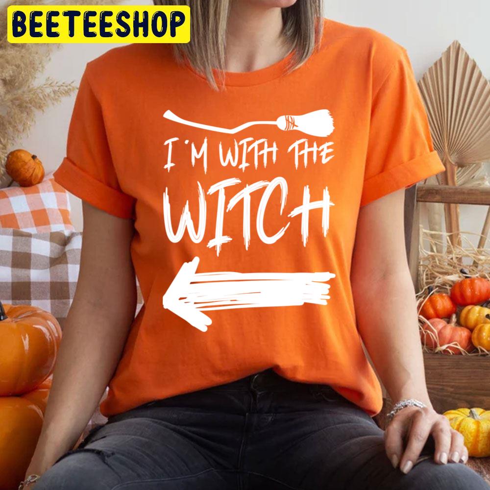 I´m With The Witch Halloween Unisex T-Shirt