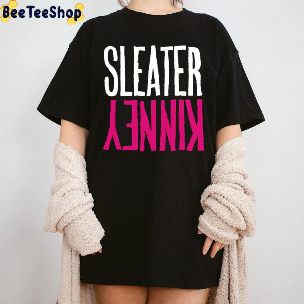 Is Sleater-Kinney Band White Pink Art Unisex T-Shirt