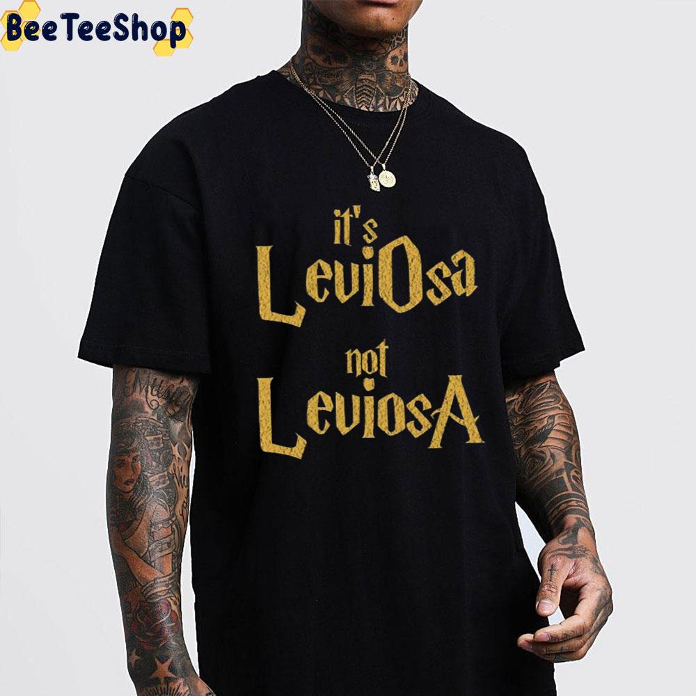 handleiding Pekkadillo Aanpassen It's Leviosa Not Leviosa Harry Potter Trending Unisex T-Shirt - Beeteeshop