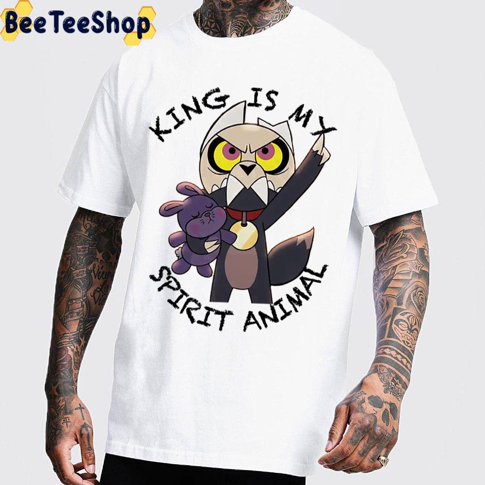 King Is My Spirit Animal The Owl House Trending Unisex T-Shirt