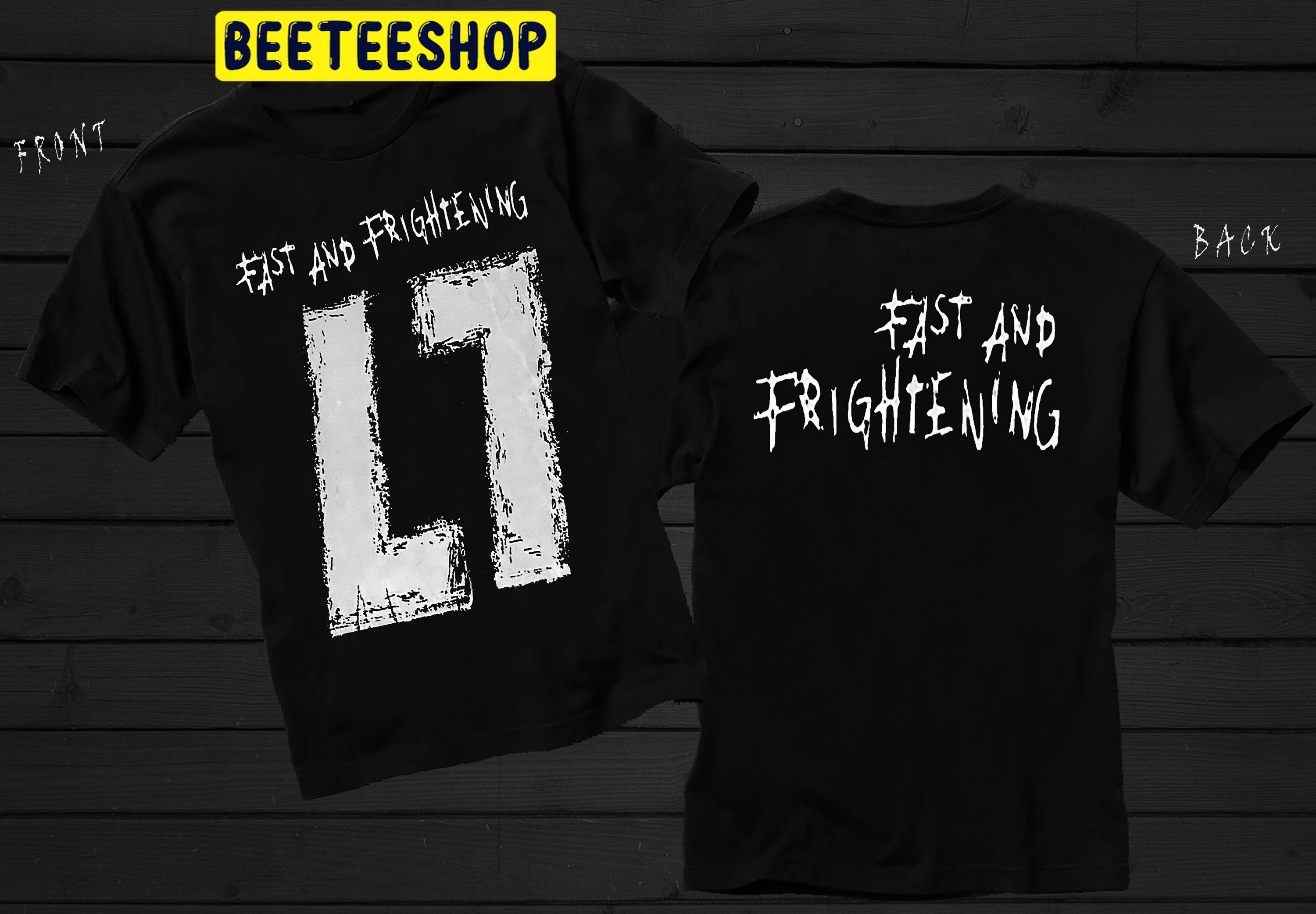 L7 Fast & Frightening Double Side Unisex Shirt