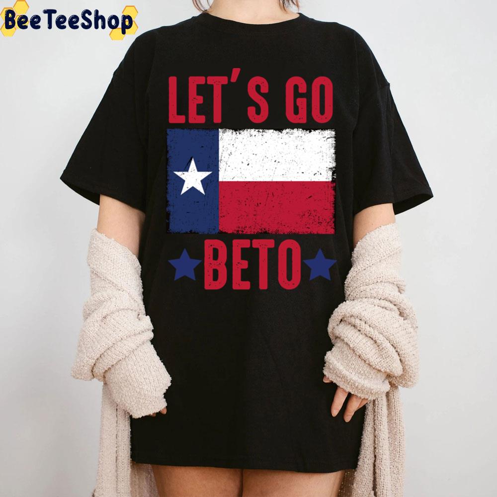 Let’s Go Beto For Governor 2022 Taxes Flag Unisex T-Shirt