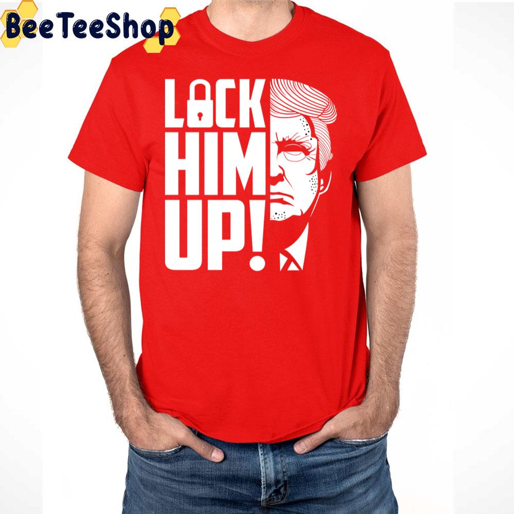 Lock Him Up Anti Trump Trending Unisex T-Shirt