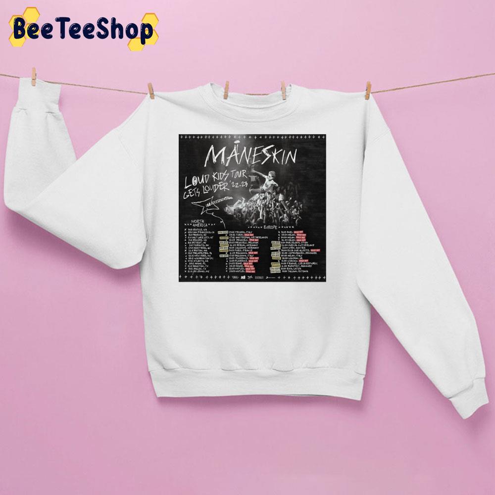 Loud Kids Tour Gets Louder Måneskin Trending Unisex Sweatshirt