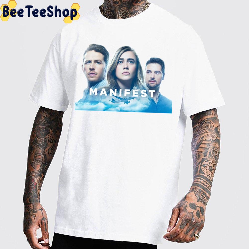 Manifest Tv Series Trending Unisex T-Shirt