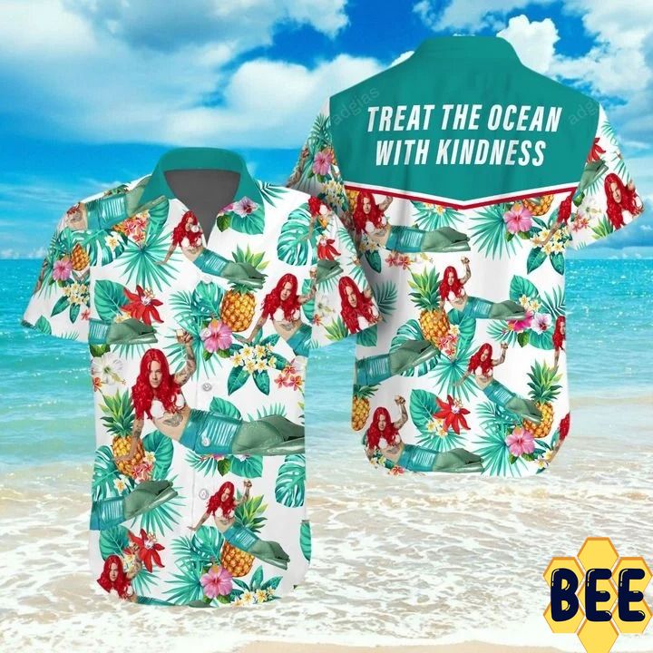 Mermaid Treat Our Oceans With Kindness Trending Hawaiian Shirt