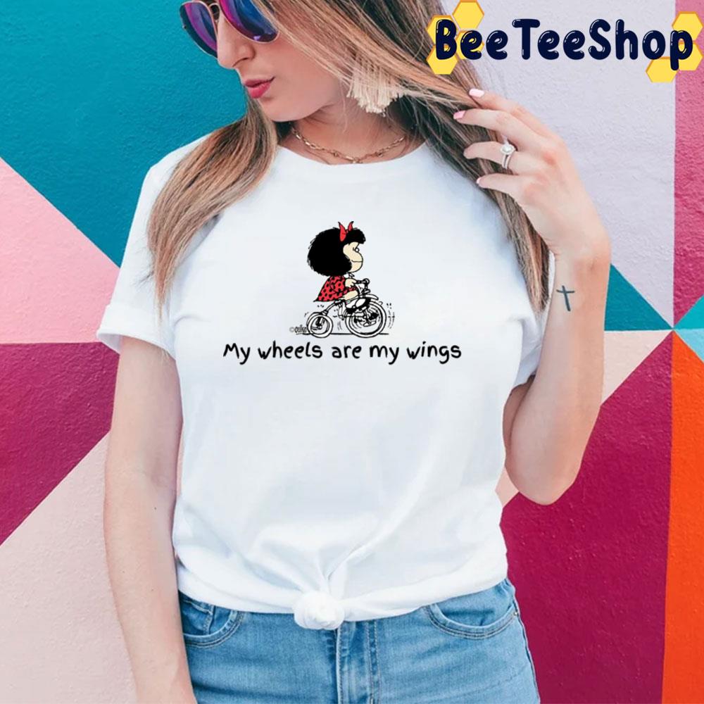 My Wheels Are My Wings Mafalda By Bike Unisex T-Shirt