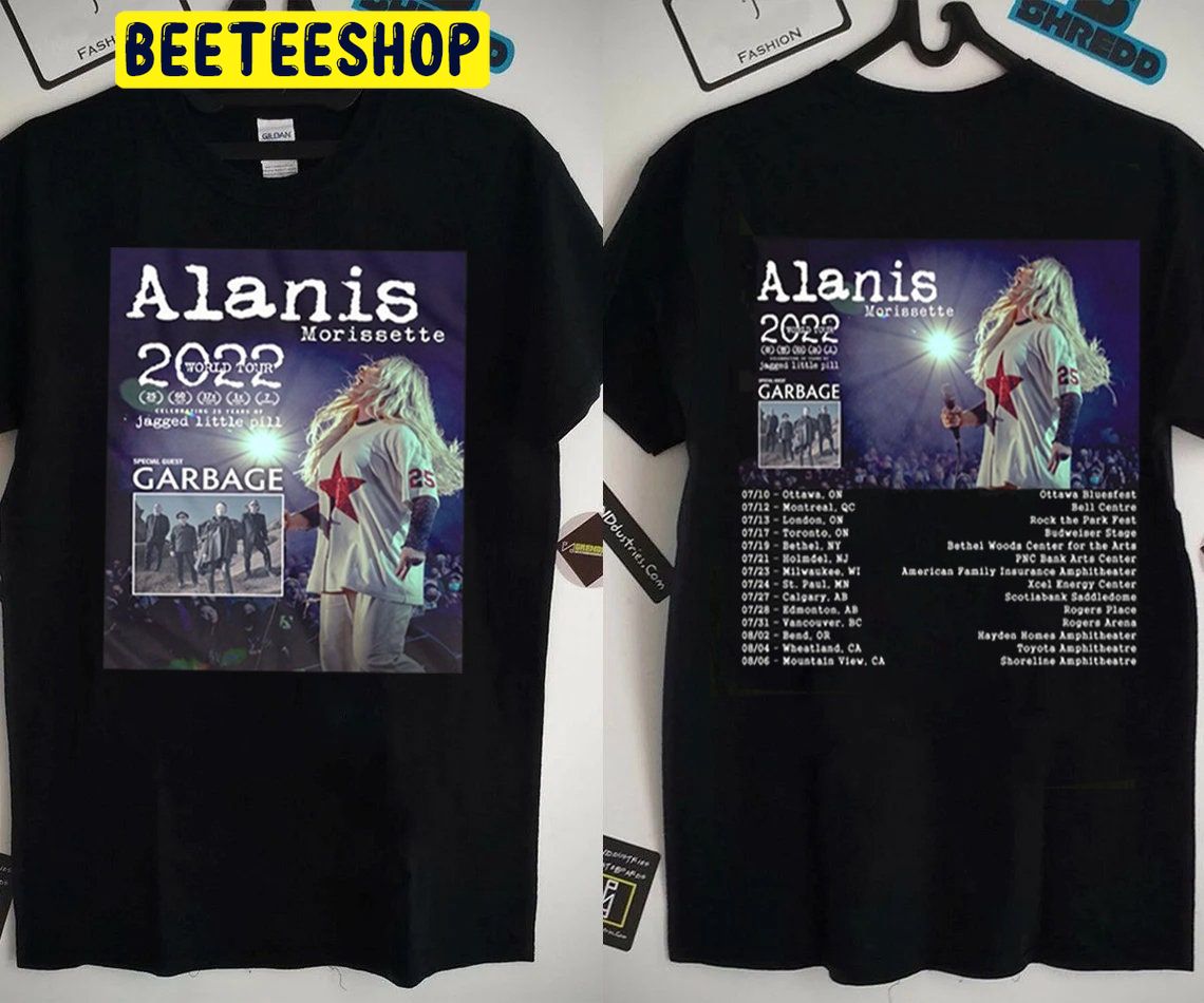 New Alanis Morrisette 25 Years Jagged Little Pill Festival Music 2022 Tour Double Side Unisex Shirt