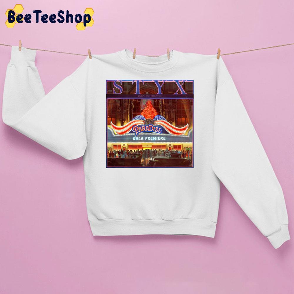 Paradise Theatre Styx 2020 Rock Band Unisex Sweatshirt