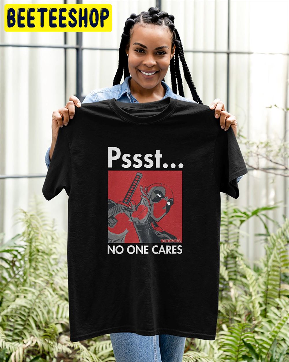 Pssst No One Cares Deadpool Unisex T-Shirt