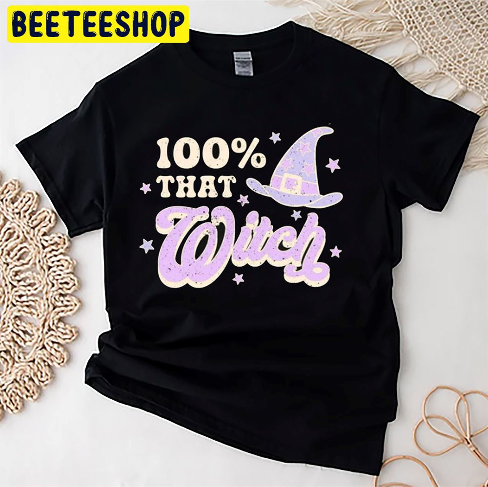 Retro Halloween 100 Percent That Witch Unisex T-Shirt