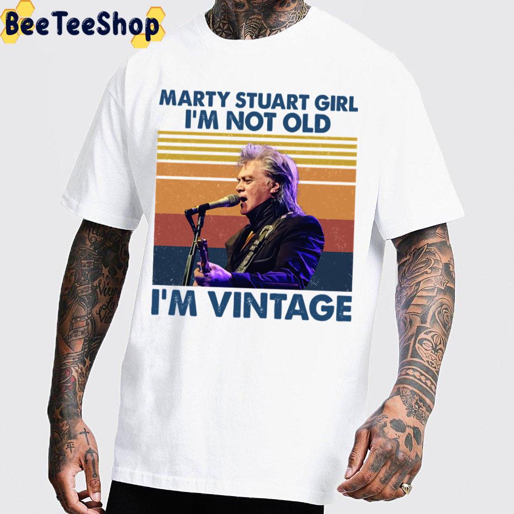 Retro Marty Girl I’m Not Old I’m Vintage Trending Unisex T-Shirt