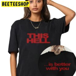 Rina Sawayama This Hell Is Better With You Hold The Girl Tour 2022 Double Side Unisex T-Shirt