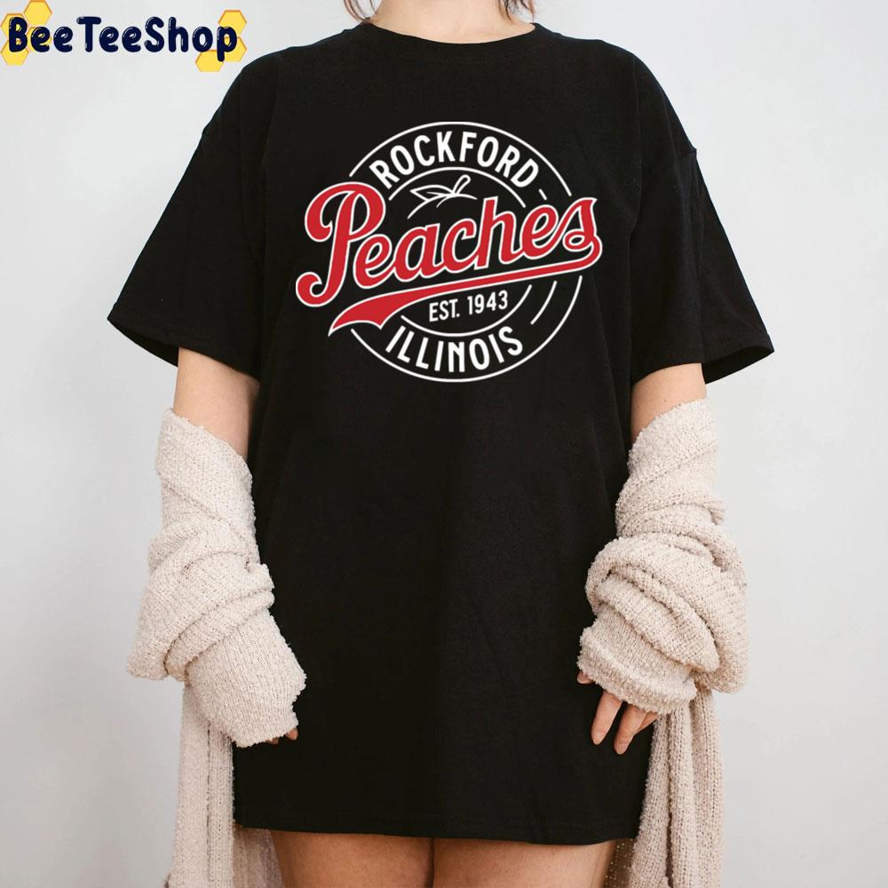 Rockford Peaches Illinois Est 1943 Trending Unisex T-Shirt