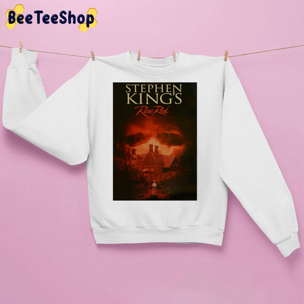 Rose Red Stephen Kings Movie Halloween Trending Unisex Sweatshirt