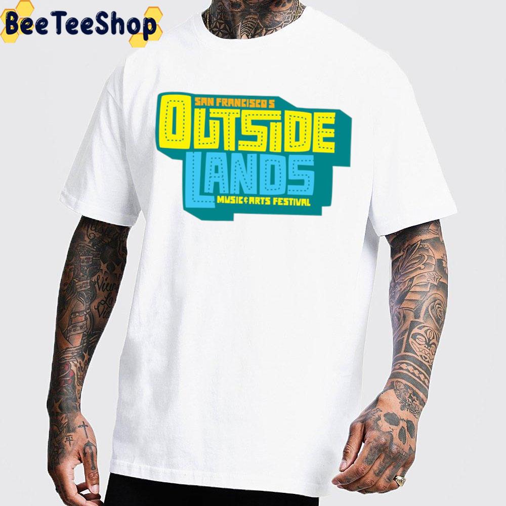 San Francisco’s Outside Lands Music And Arts Festival 2022 Unisex T-Shirt