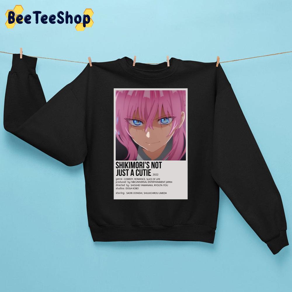 Shikimori’s Not Just A Cutie 2022 Unisex Sweatshirt