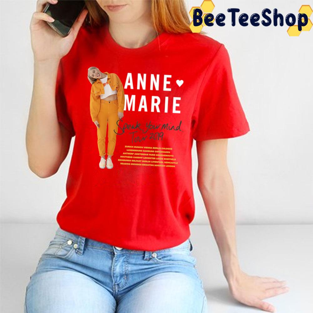 Speak You Mind Tour 2019 Anne Marie Trending Unisex T-Shirt