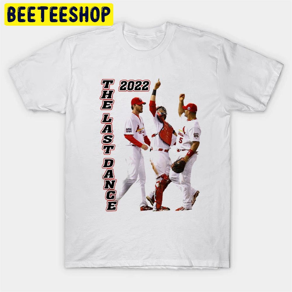 St Louis Cardinals 2022 The Last Dance Basebell Unisex T-Shirt