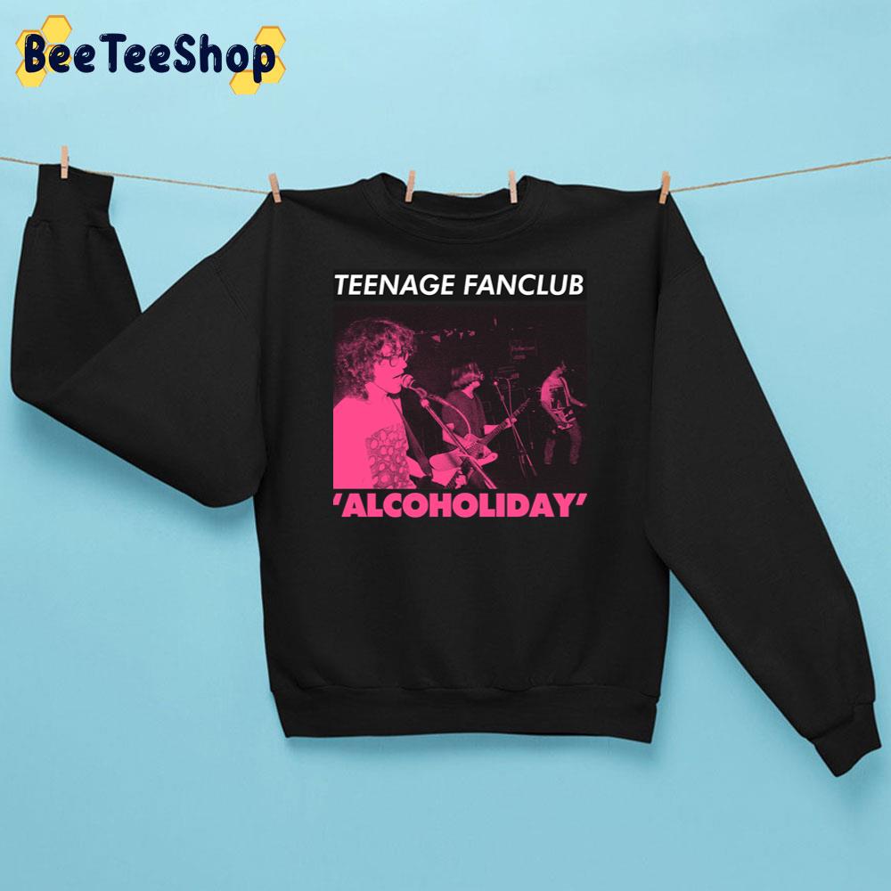 Teenage Fanclub Alcoholiday Mudhoney Band Trending Unisex Sweatshirt