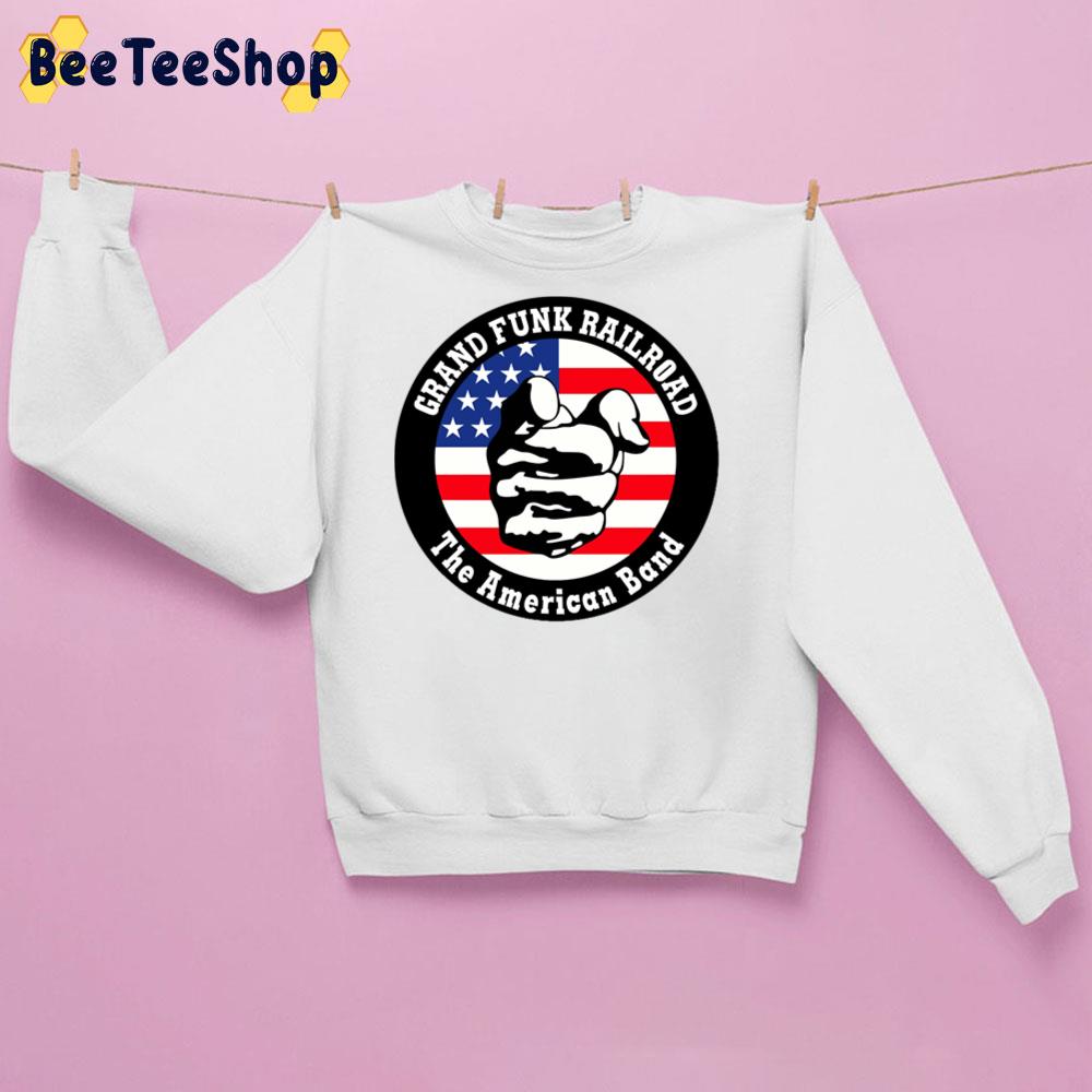 The American Band Grand Funk Railroad Band Trending Unisex Sweatshirt