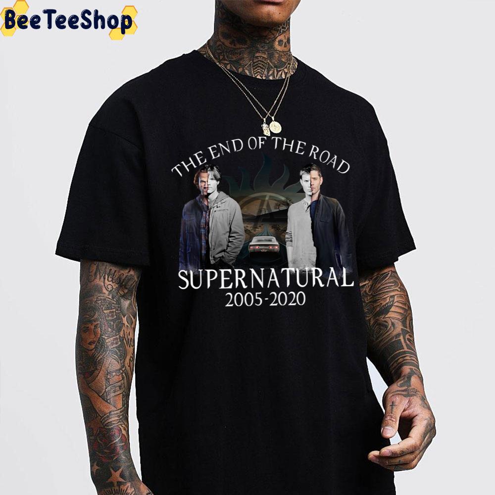 The End Of The Road Supernatural 2005 2020 Unisex T-Shirt