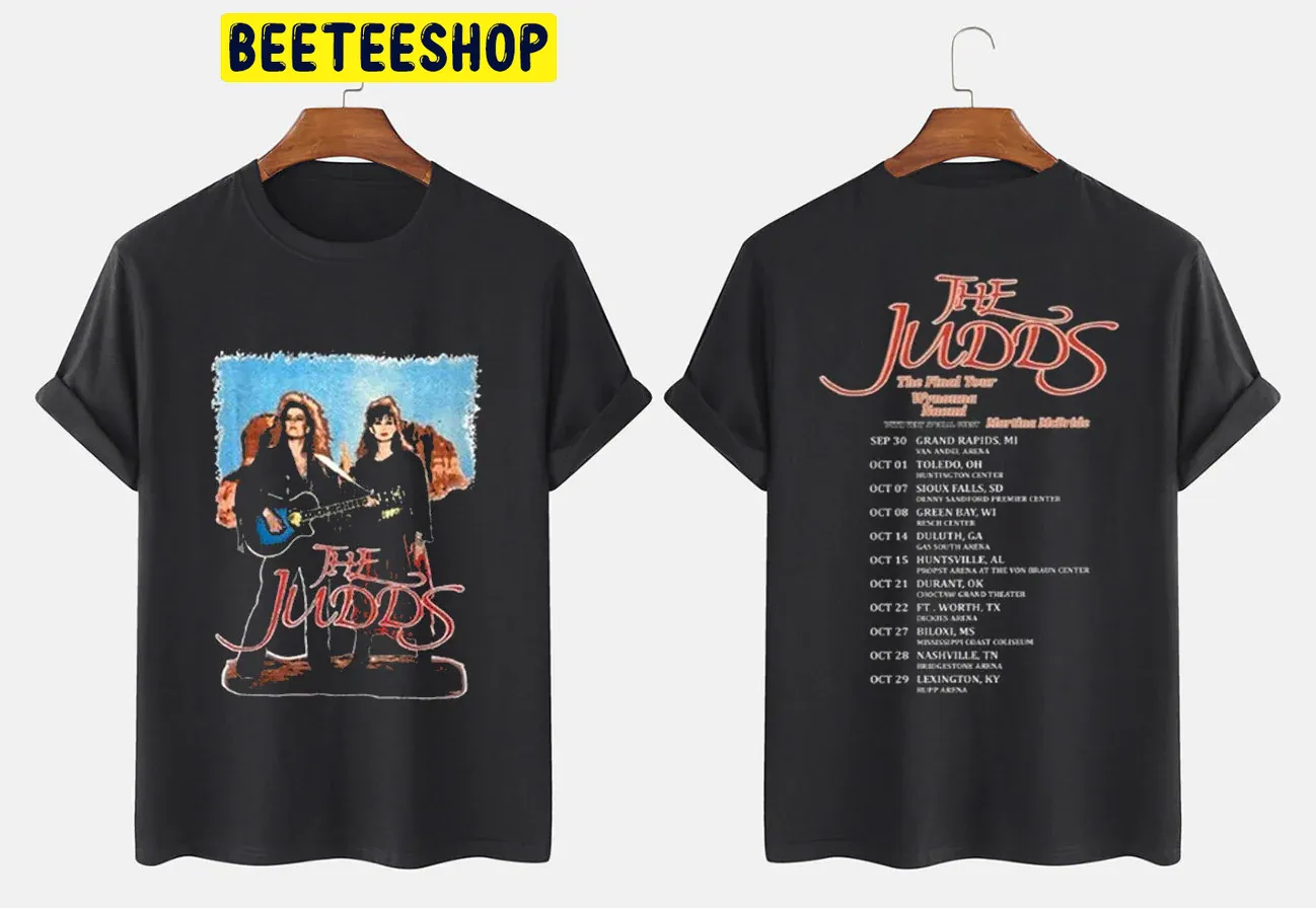 The Judds Farewell Tour 2022 And Date Double Sided Unsiex T-Shirt