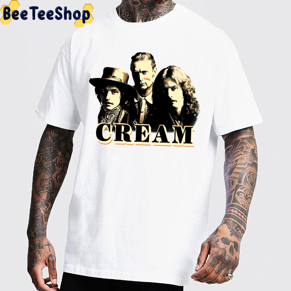 The Only Band I Was Really Over Into Was Cream Unisex T-Shirt