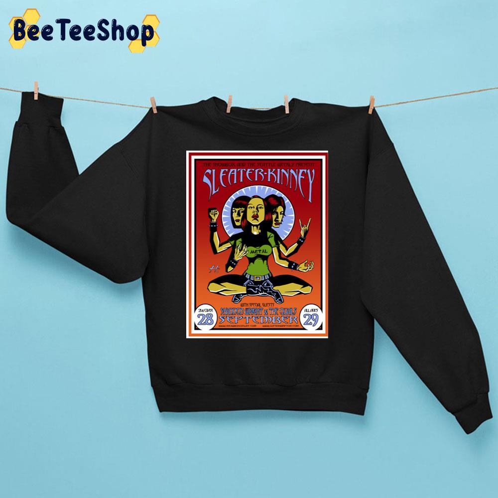 The Showbox And The Seattle Weekly Present Sleater-Kinney Band Unisex Sweatshirt