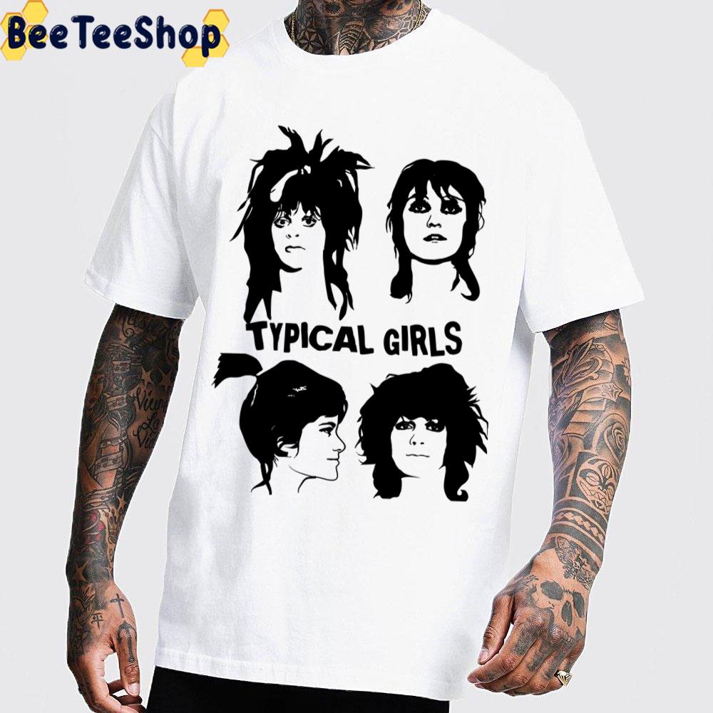 The Slits Typical Girls (2) Unisex T-Shirt