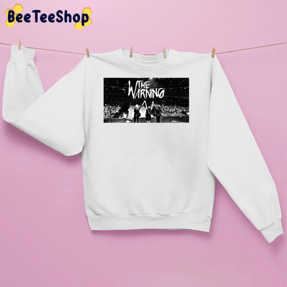 The Warning Rock Band Unisex Sweatshirt