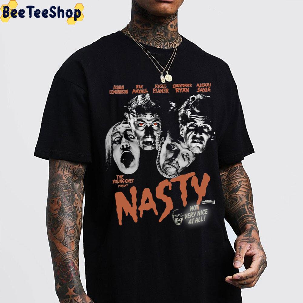 The Young Ones Nasty Halloween Trending Unisex T-Shirt