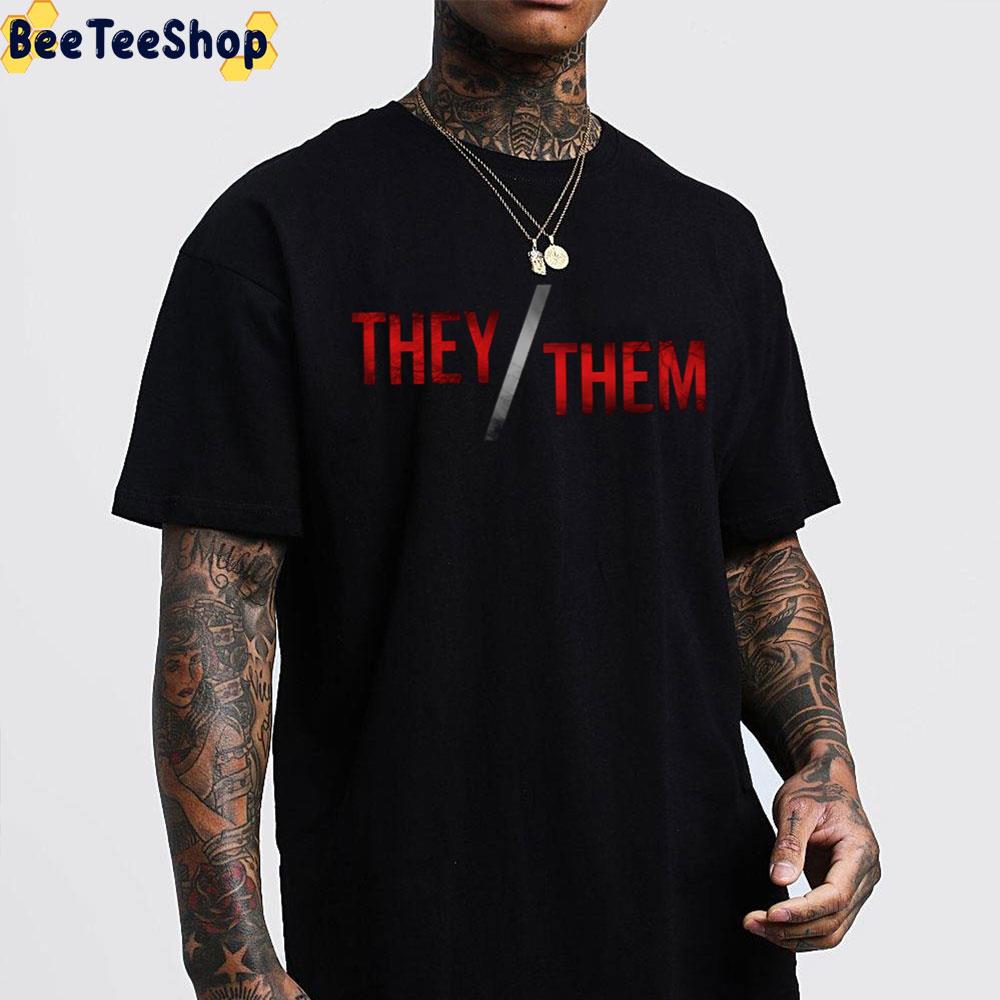 They Them 2022 Movie Unisex T-Shirt